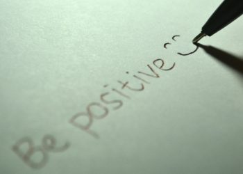 ΘΕΤΙΚΟΤΗΤΑ: ΤΟ ΚΛΕΙΔΙ ΤΗΣ ΕΠΙΤΥΧΙΑΣ